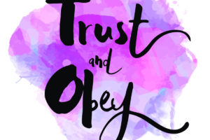 1 John: Trust and Obey